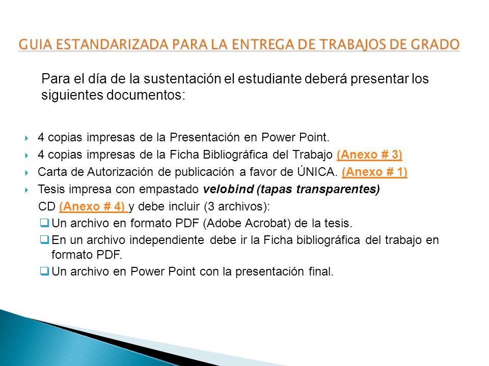 GUIA ESTANDARIZADA PARA LA ENTREGA DE TRABAJOS DE GRADO