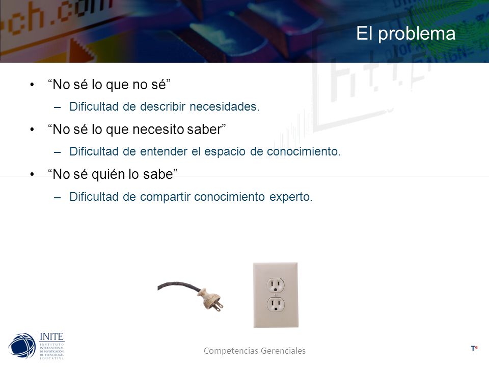 El problema No sé lo que no sé No sé lo que necesito saber