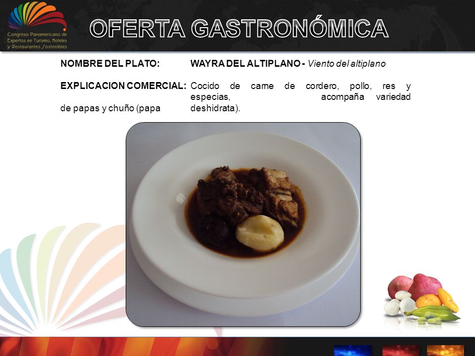 OFERTA GASTRONÓMICA NOMBRE DEL PLATO: WAYRA DEL ALTIPLANO - Viento del altiplano.