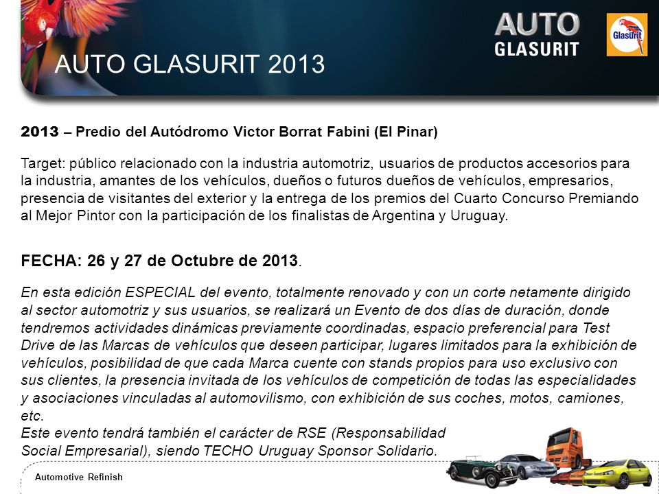 AUTO GLASURIT 2013 FECHA: 26 y 27 de Octubre de 2013.