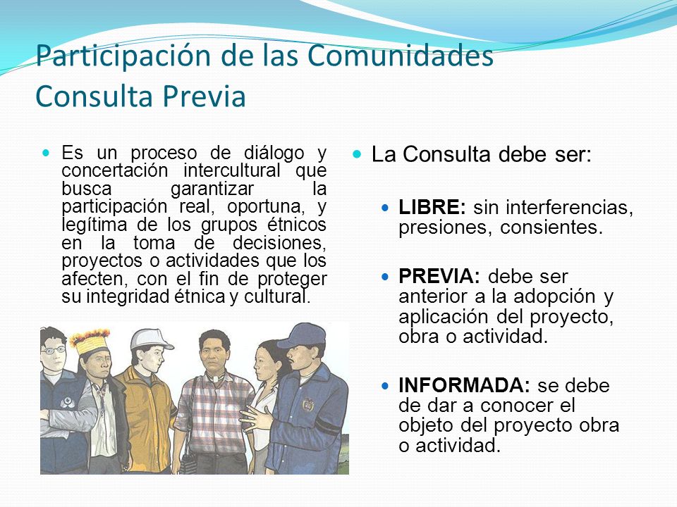 Participación de las Comunidades Consulta Previa