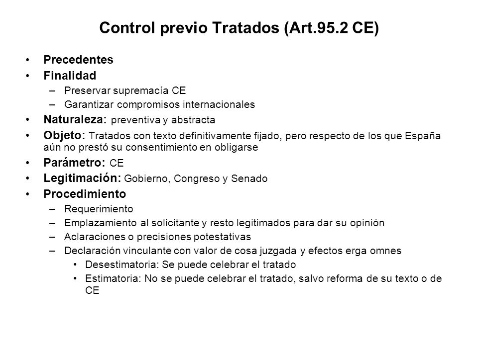Control previo Tratados (Art.95.2 CE)