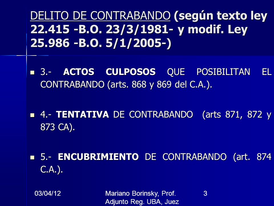 DELITO DE CONTRABANDO (según texto ley B. O