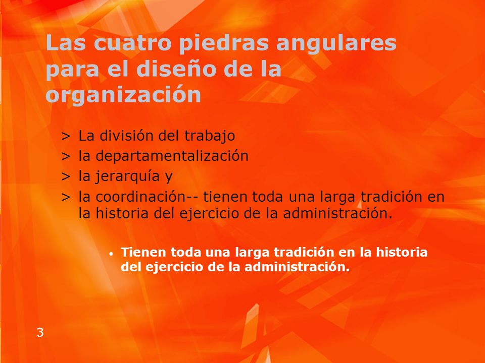 Las cuatro piedras angulares para el diseño de la organización