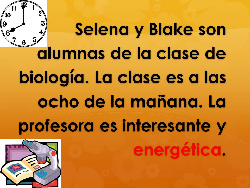 Selena y Blake son alumnas de la clase de biología