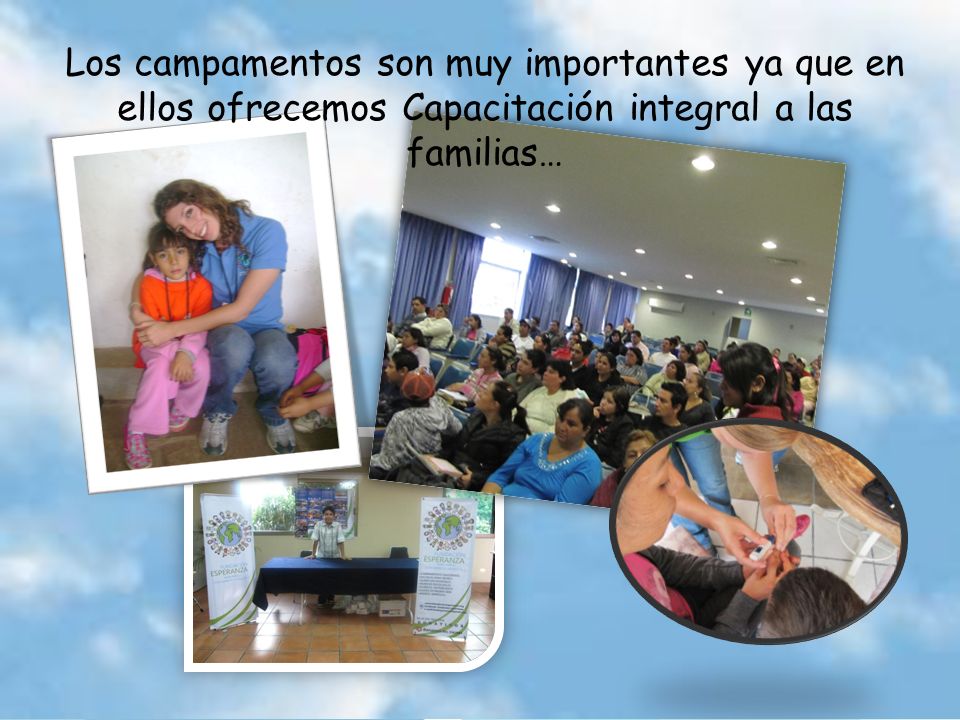 Los campamentos son muy importantes ya que en ellos ofrecemos Capacitación integral a las familias…