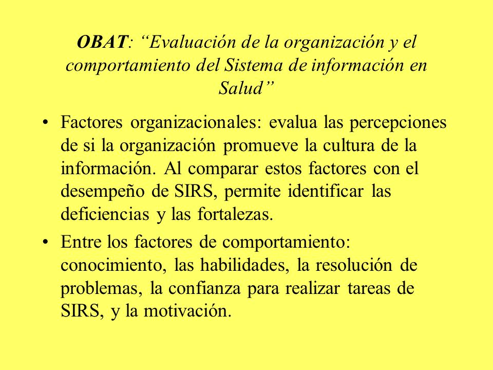 OBAT: Evaluación de la organización y el comportamiento del Sistema de información en Salud