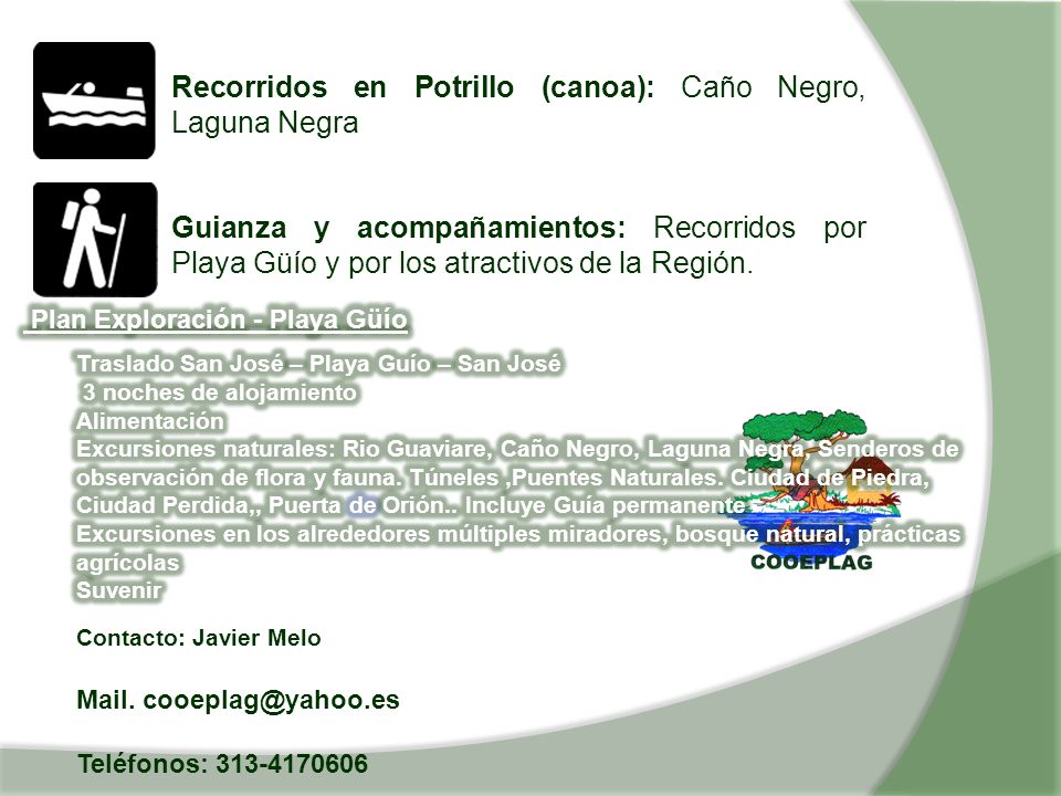 Recorridos en Potrillo (canoa): Caño Negro, Laguna Negra
