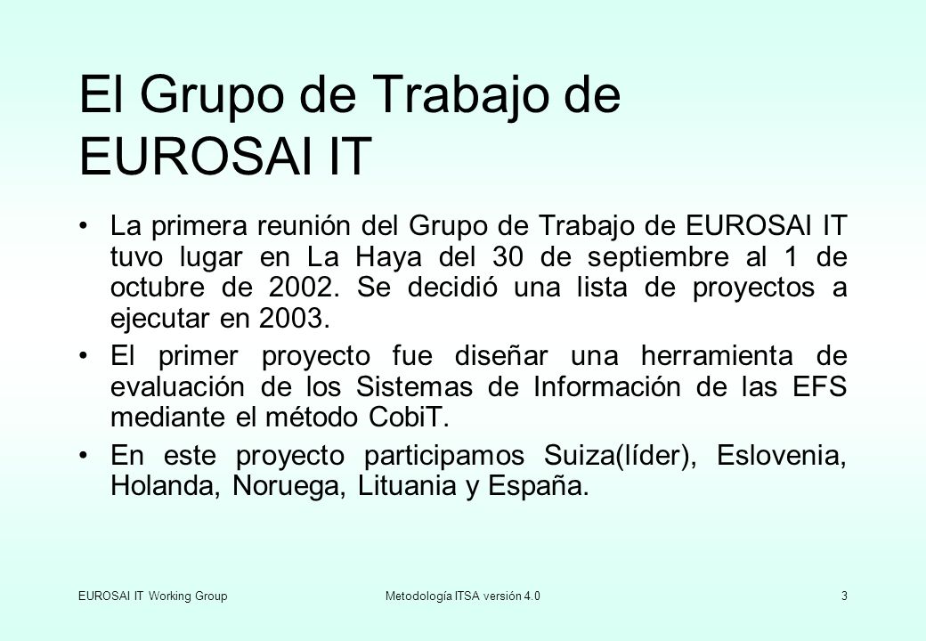 El Grupo de Trabajo de EUROSAI IT