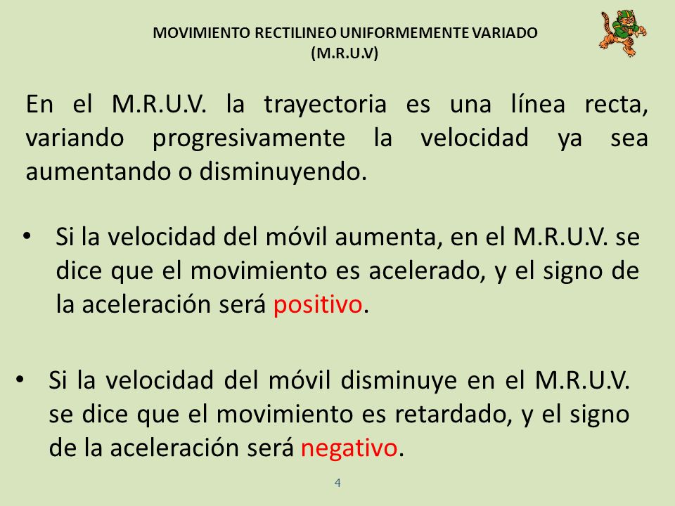 MOVIMIENTO RECTILINEO UNIFORMEMENTE VARIADO (M.R.U.V)