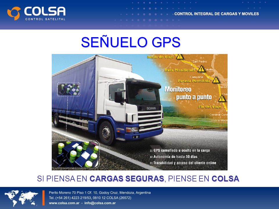 SEÑUELO GPS SI PIENSA EN CARGAS SEGURAS, PIENSE EN COLSA
