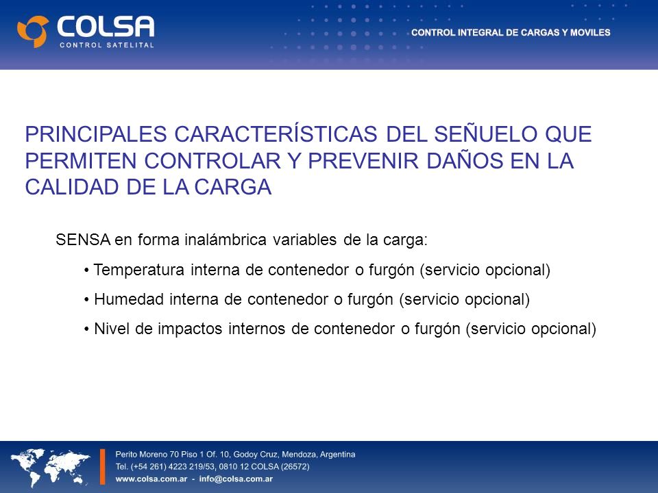 PRINCIPALES CARACTERÍSTICAS DEL SEÑUELO QUE PERMITEN CONTROLAR Y PREVENIR DAÑOS EN LA CALIDAD DE LA CARGA