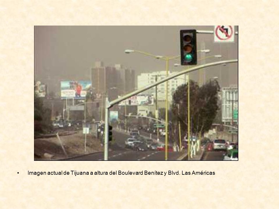 Imagen actual de Tijuana a altura del Boulevard Benítez y Blvd