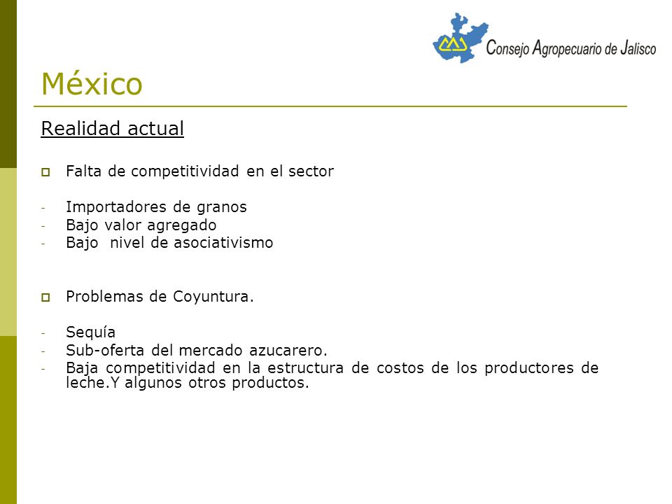 México Realidad actual Falta de competitividad en el sector