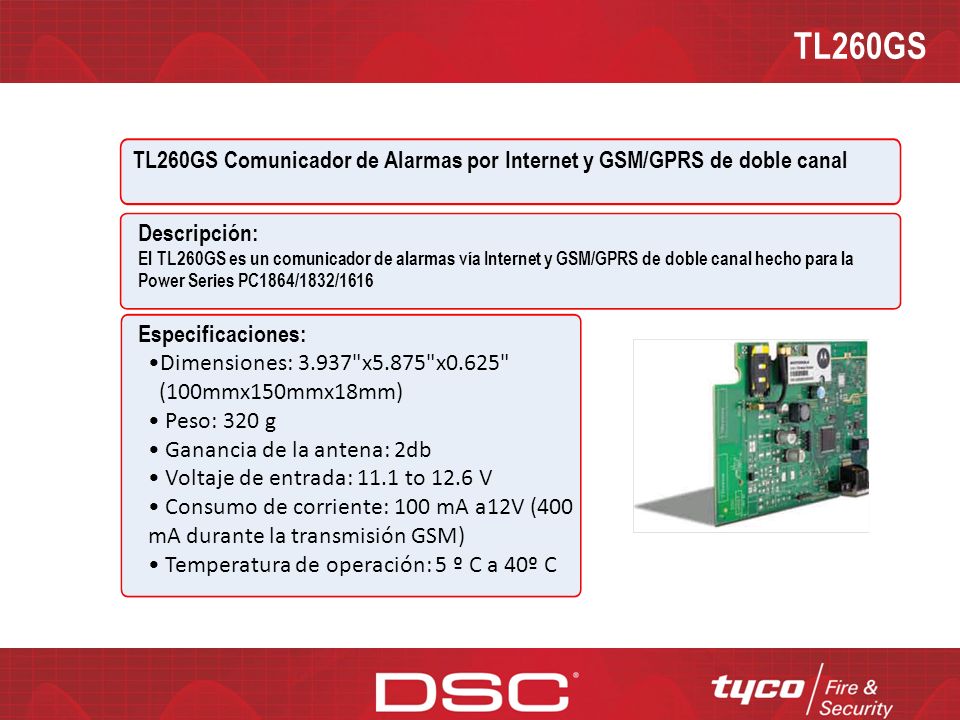 TL260GS TL260GS Comunicador de Alarmas por Internet y GSM/GPRS de doble canal. Descripción: