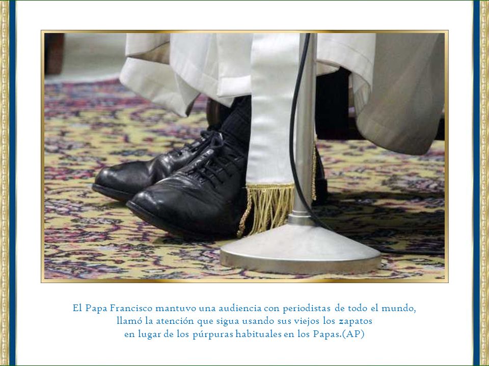 llamó la atención que sigua usando sus viejos los zapatos