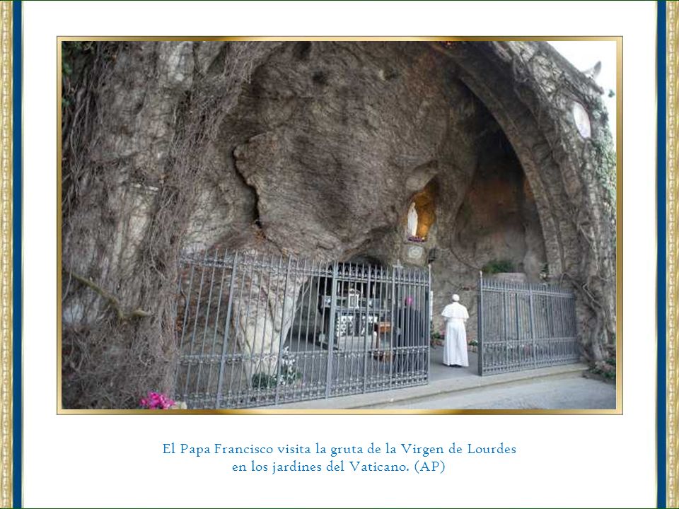 El Papa Francisco visita la gruta de la Virgen de Lourdes