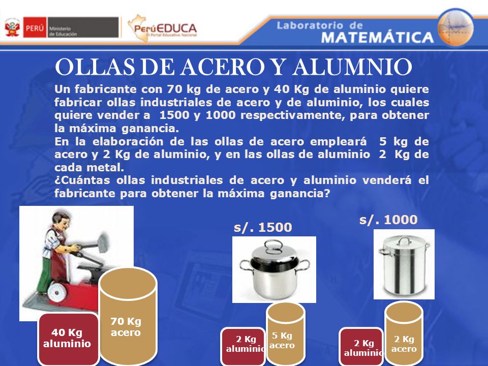 OLLAS DE ACERO Y ALUMNIO