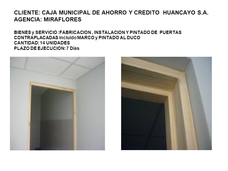 CLIENTE: CAJA MUNICIPAL DE AHORRO Y CREDITO HUANCAYO S. A