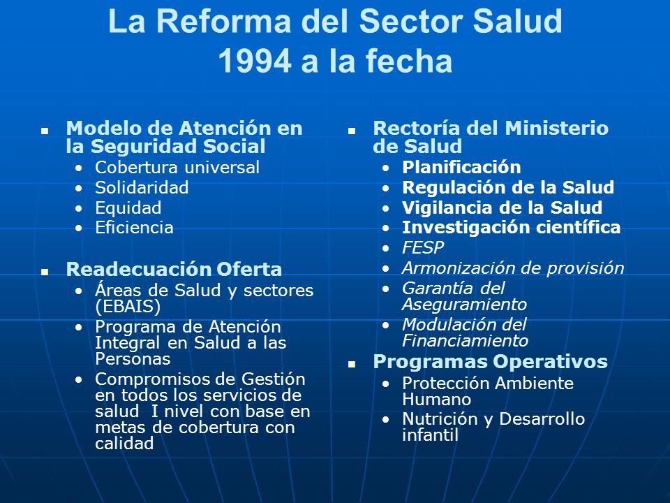 La Reforma del Sector Salud 1994 a la fecha