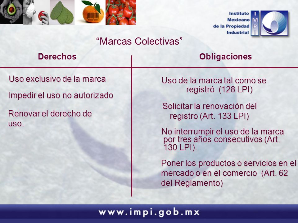 Marcas Colectivas Derechos Impedir el uso no autorizado