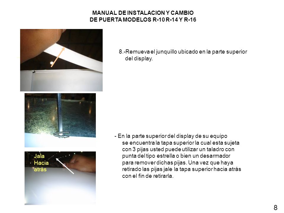 MANUAL DE INSTALACION Y CAMBIO DE PUERTA MODELOS R-10 R-14 Y R-16