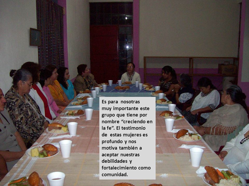 Es para nosotras muy importante este grupo que tiene por nombre creciendo en la fe .