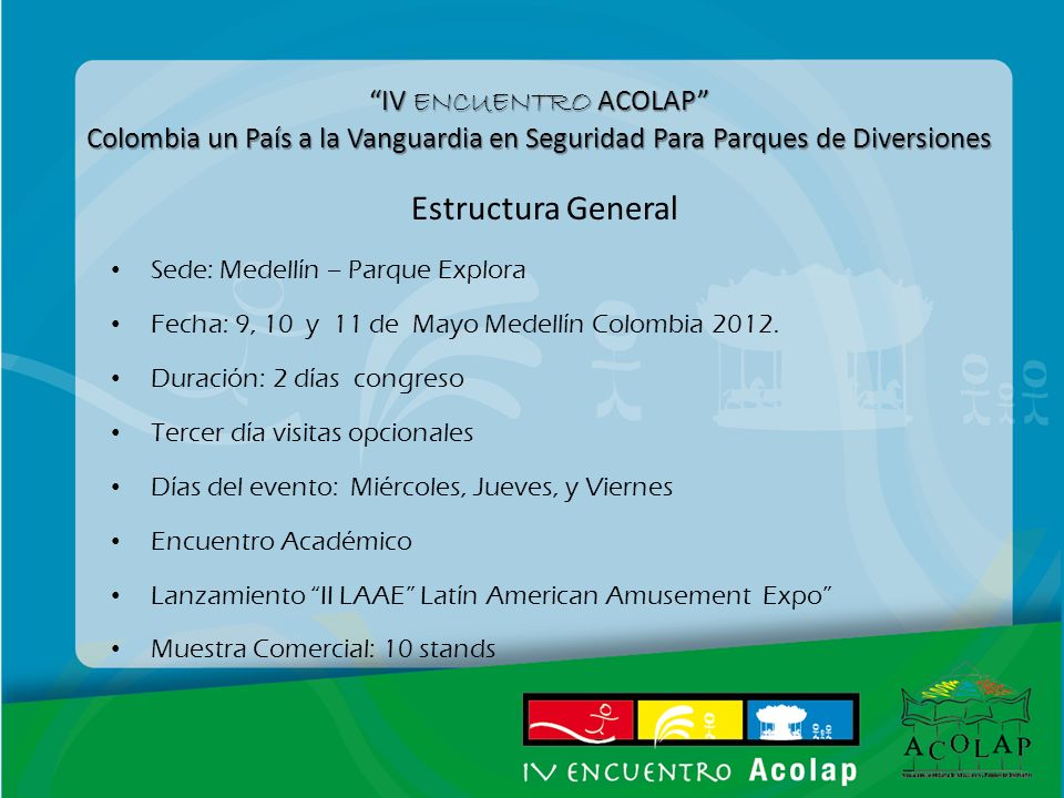 IV ENCUENTRO ACOLAP Colombia un País a la Vanguardia en Seguridad Para Parques de Diversiones