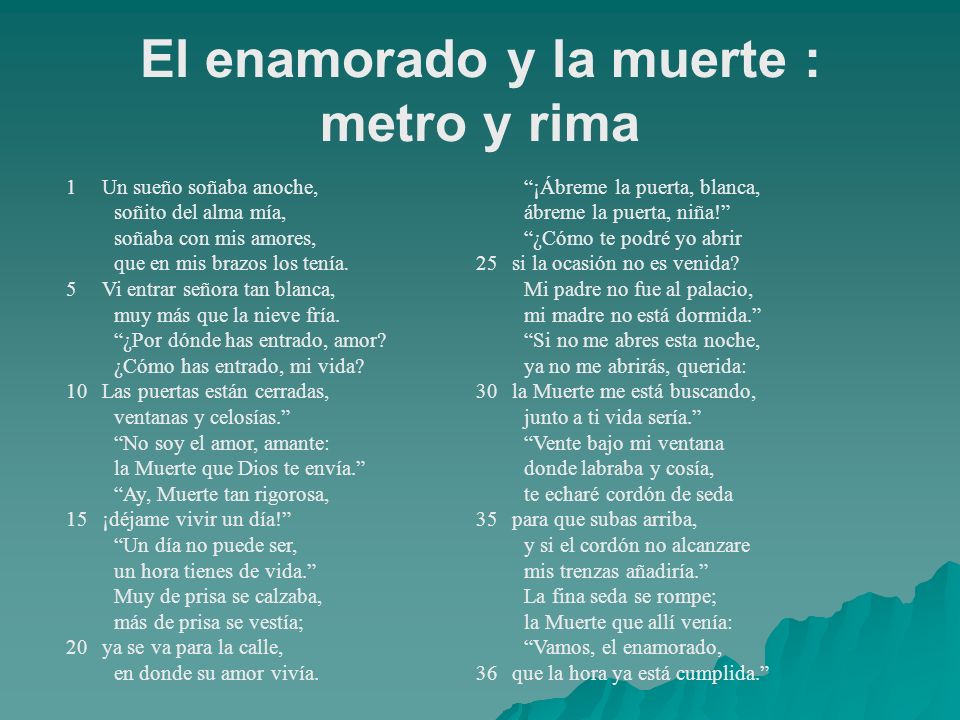 El enamorado y la muerte : metro y rima