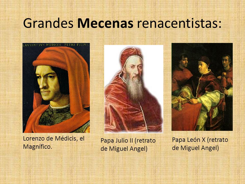 Grandes Mecenas renacentistas: