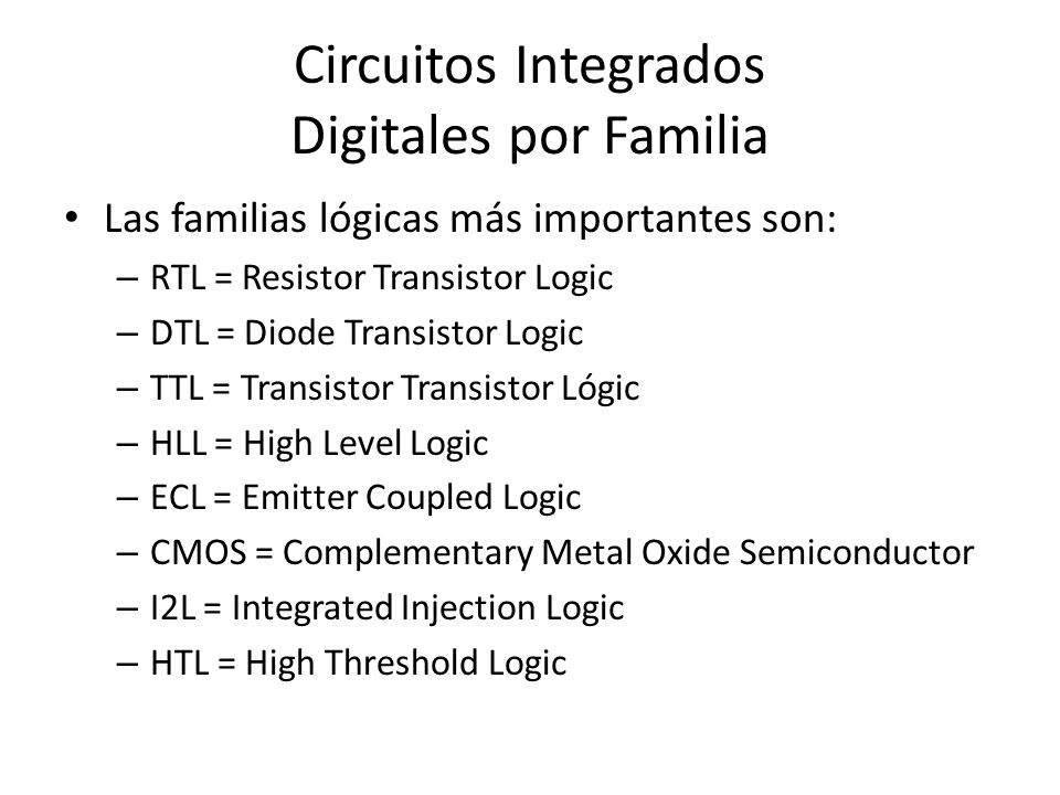 Circuitos Integrados Digitales por Familia