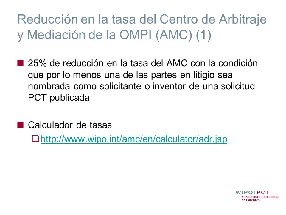 Reducción en la tasa del Centro de Arbitraje y Mediación de la OMPI (AMC) (1)