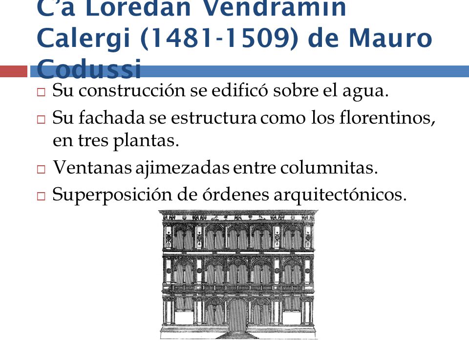 C’a Loredan Vendramin Calergi ( ) de Mauro Codussi