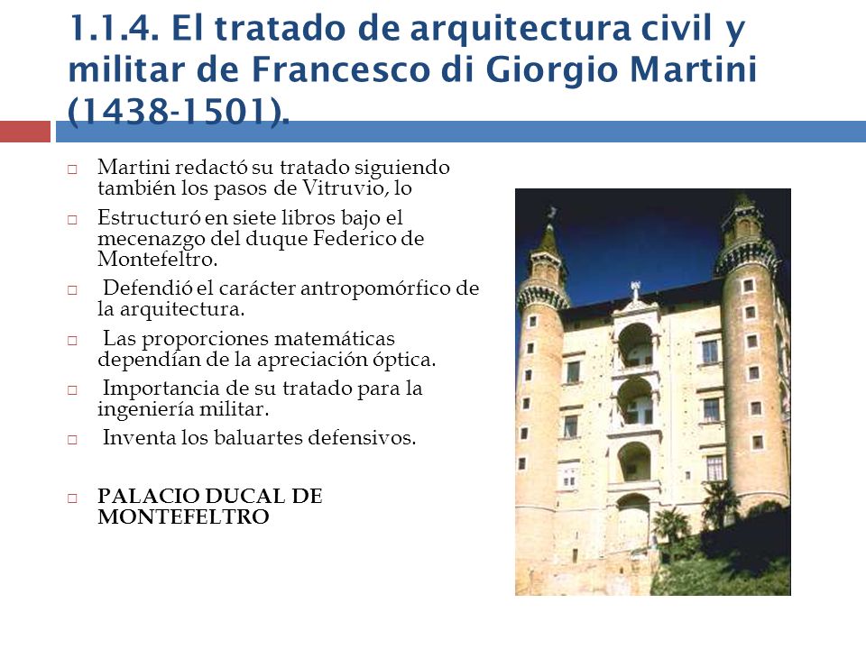 El tratado de arquitectura civil y militar de Francesco di Giorgio Martini ( ).