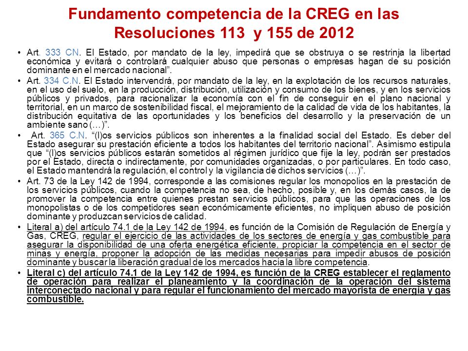 Fundamento competencia de la CREG en las Resoluciones 113 y 155 de 2012
