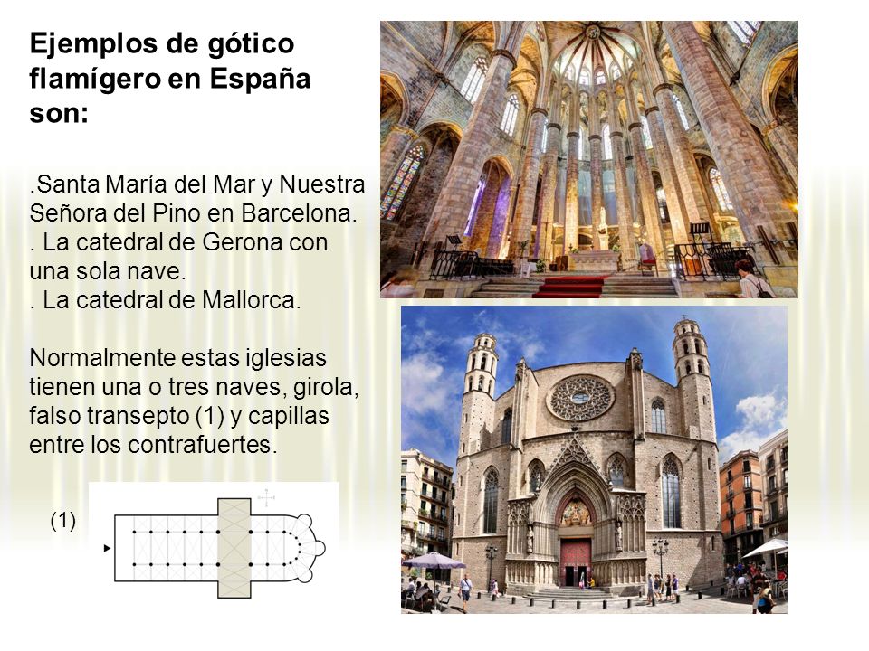 Ejemplos de gótico flamígero en España son: