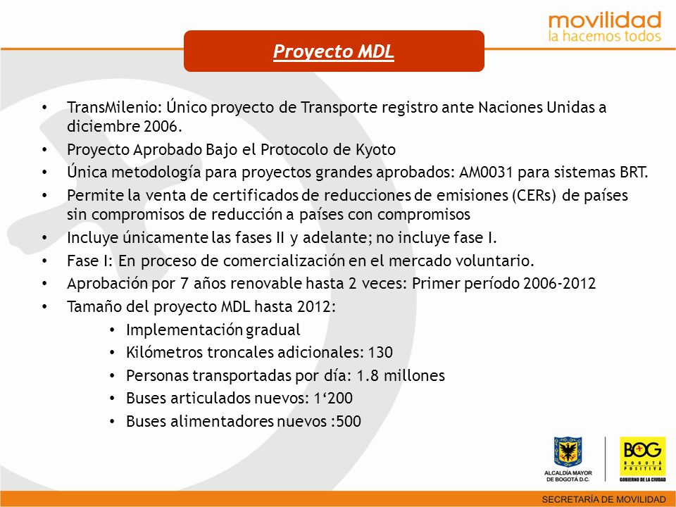 Proyecto MDL TransMilenio: Único proyecto de Transporte registro ante Naciones Unidas a diciembre