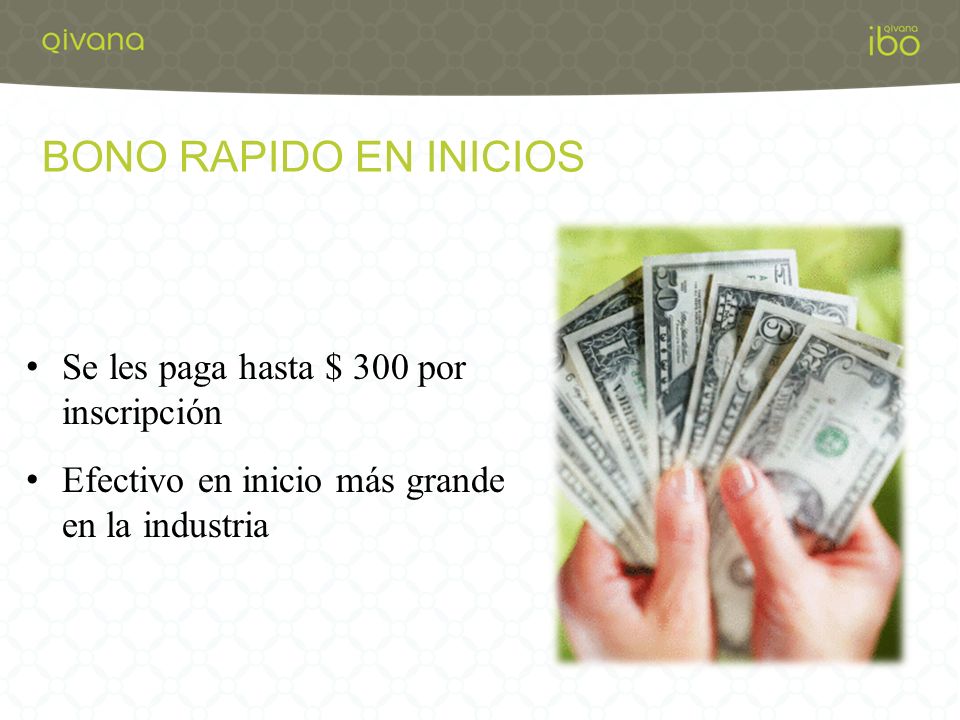 BONO RAPIDO EN INICIOS Se les paga hasta $ 300 por inscripción