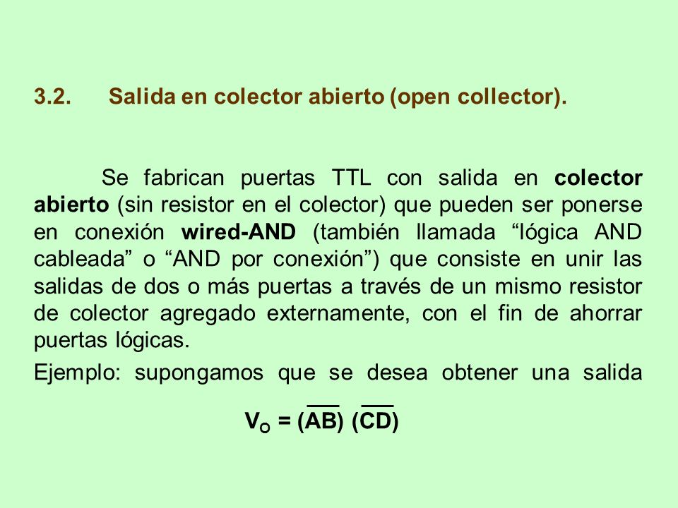 3.2. Salida en colector abierto (open collector).