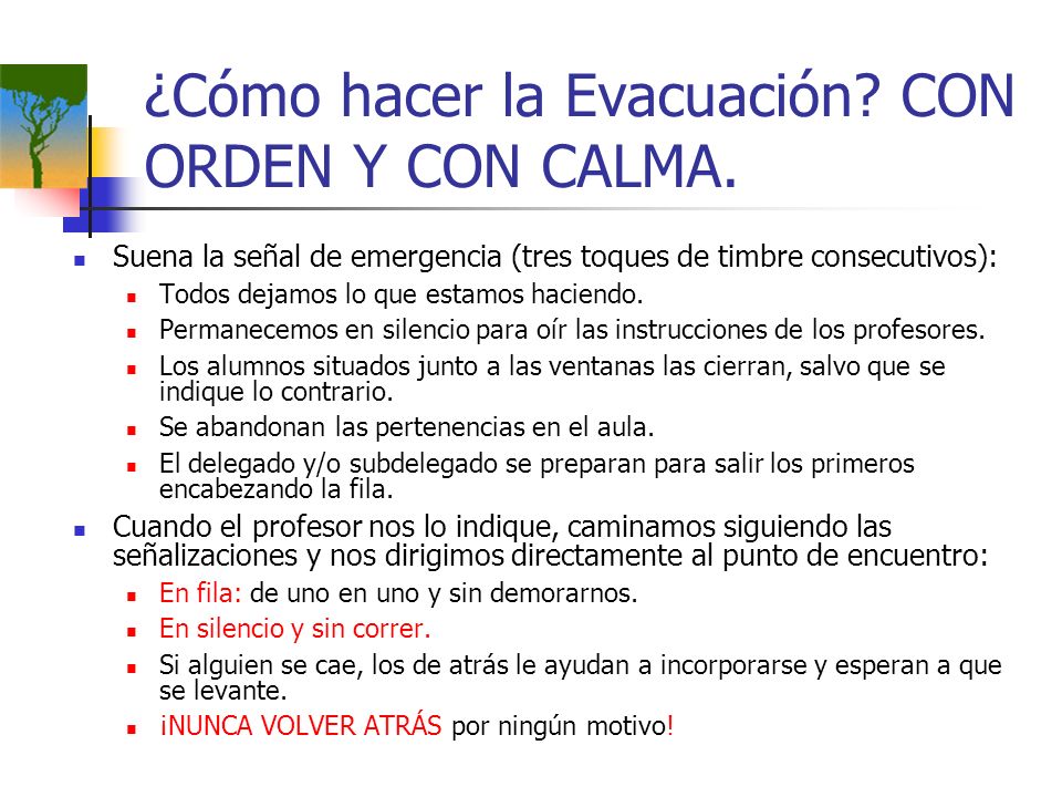 ¿Cómo hacer la Evacuación CON ORDEN Y CON CALMA.