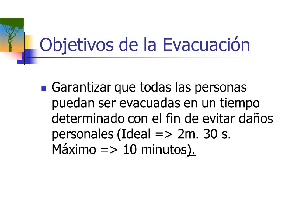 Objetivos de la Evacuación