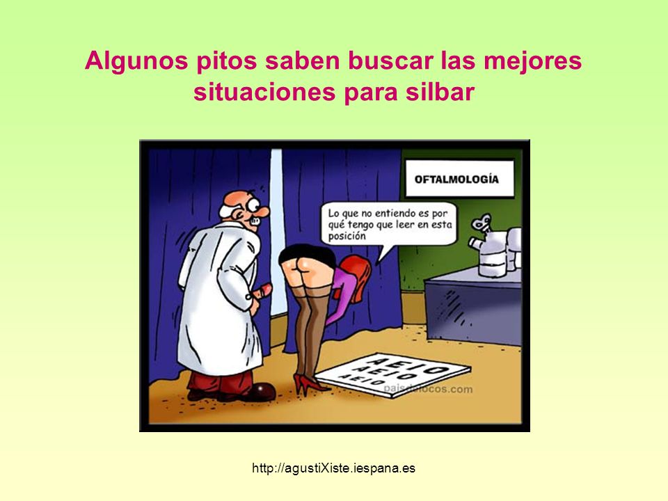 Algunos pitos saben buscar las mejores situaciones para silbar
