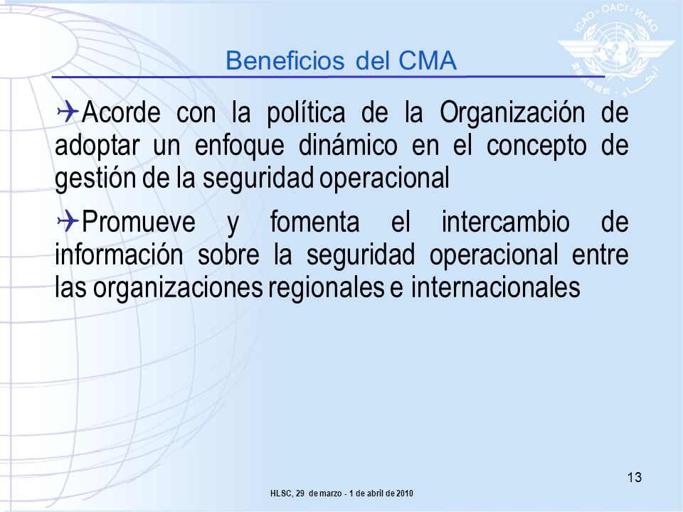 HLSC, 29 de marzo - 1 de abril de 2010