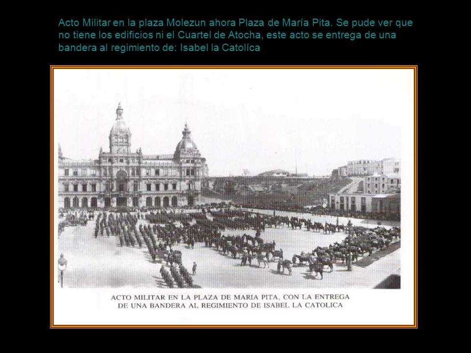 Acto Militar en la plaza Molezun ahora Plaza de María Pita