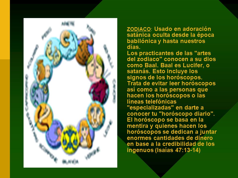 ZODIACO: Usado en adoración satánica oculta desde la época babilónica y hasta nuestros días.