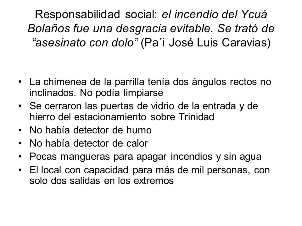 Responsabilidad social: el incendio del Ycuá Bolaños fue una desgracia evitable. Se trató de asesinato con dolo (Pa´i José Luis Caravias)