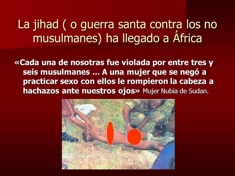 La jihad ( o guerra santa contra los no musulmanes) ha llegado a África