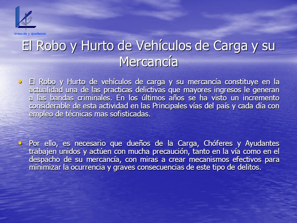 El Robo y Hurto de Vehículos de Carga y su Mercancía