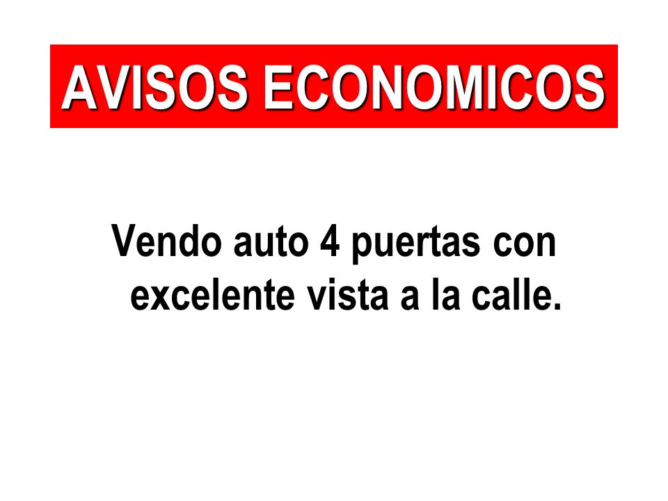 Vendo auto 4 puertas con excelente vista a la calle.