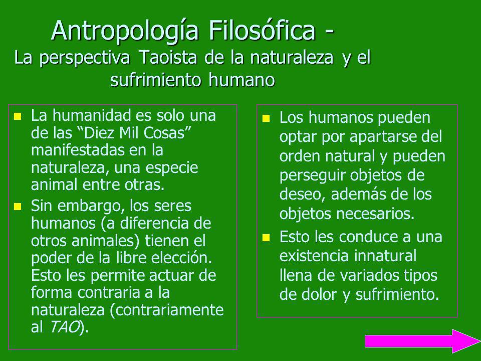 Antropología Filosófica - La perspectiva Taoista de la naturaleza y el sufrimiento humano